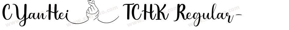 CYanHei TCHK Regular字体转换